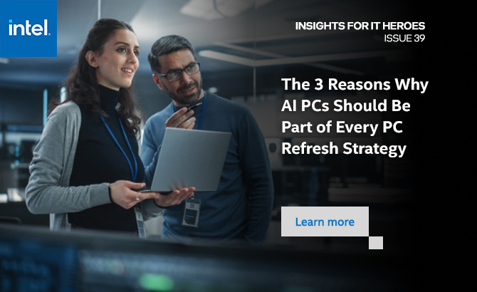 The 3 Reasons Why AI PCs Should Be Part of Every PC Refresh Strategy