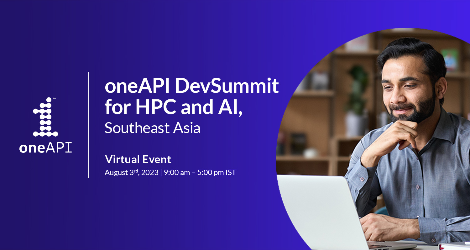 We've confirmed your registration for the oneAPI DevSummit for HPC & AI ...