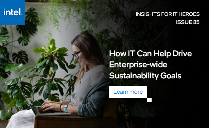 How IT Can Help Drive Enterprise-wide Sustainability Goals