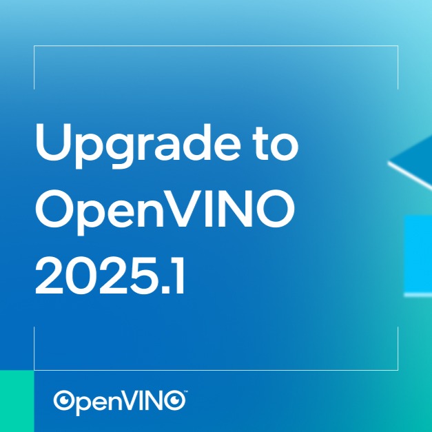 OpenVINO 2025.1